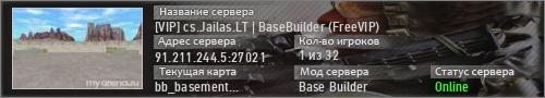 [VIP] cs.Jailas.LT | Base Builder (FreeVIP)