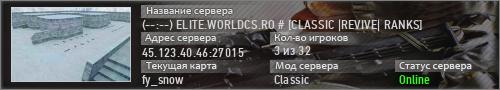 (--:--) ELITE.WORLDCS.RO # [CLASSIC |REVIVE| RANKS]