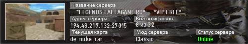 .:: *LEGENDS.LALEAGANE.RO* ::. *VIP FREE*