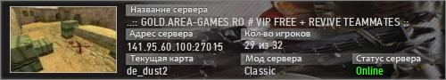 ..:: GOLD.AREA-GAMES.RO # VIP FREE + REVIVE TEAMMATES ::