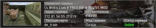 Cs.Wtfcs.Com # FREE VIP # REVIVE MOD