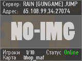 RAIN [GUNGAME] JUMP