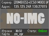 [ZOMBIES]+[CSO MOD] [#1] CSOMOD.COM [since 2012]