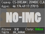 CS-DREAM | ZOMBIE CLASSIC #2