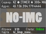 KZ ● [TIMER ★ 100T ★ 182 MAPS]