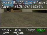 [EU] ZPC Zombie Plague [LM + Bazooka + Parachute]