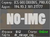 [CS GO] EXODUS_PROJECT [MIRAGE/DUST2] 2025