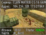 CLAN MATRIX CS 16 GAME