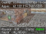 GS3VA OnlyMirage 16+|ws|knife|Gloves|Vip