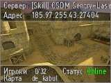 [Skill] CSDM Sentry+Laser Server #1
