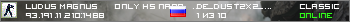 Ludus Magnus™  Only HS ПАРОЛЬ 1234