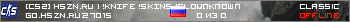 [CS2] HSZN.RU | !KNIFE !SKINS !GLOVES