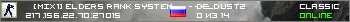 » [MIX3] ELDERS RANK SYSTEM ----------------- EVILZ.RO