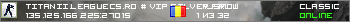 TITANII.LEAGUECS.RO # VIP SILVER FREE