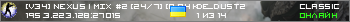 v34 NEXUS MIX #2 24/7 В очікуванні: 10